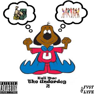 Kali Mac The Underdog