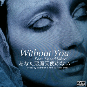 Bradon smith without you