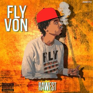 Fly Von Rawest mixtape