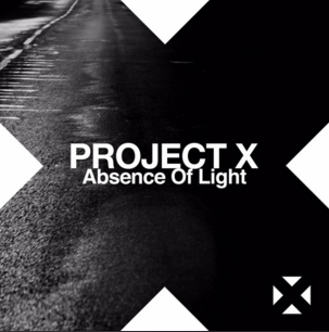 project x Absence of light